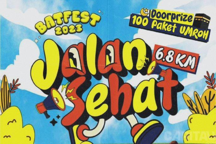 Batfest 31 Desember 2023; Siapkan Doorprize 100 Paket Umrah Untuk Masyarakat : Ayo Ikut